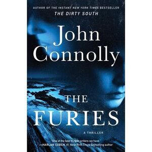 The Furies: A Thriller -- John Connolly